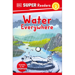 Super Readers - Water Everywhere