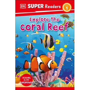 Super Readers - Explore the Coral Reef